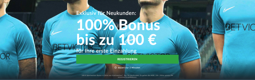 bis zu 100€ neukunden bonus bei betvictor