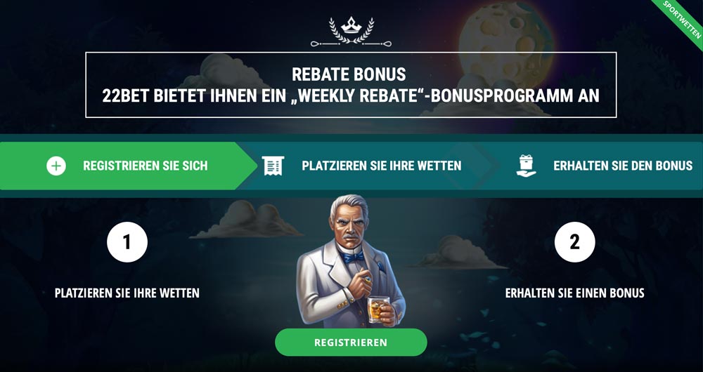 22bet Rebate Bonus
