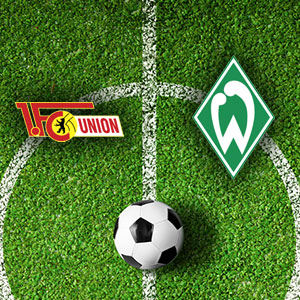Union Berlin - Bremen